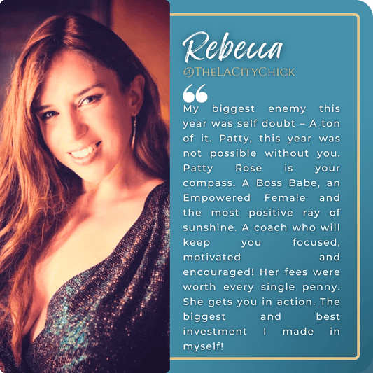 Image of testimonial for Patty Rose by Rebecca, LA City Chick