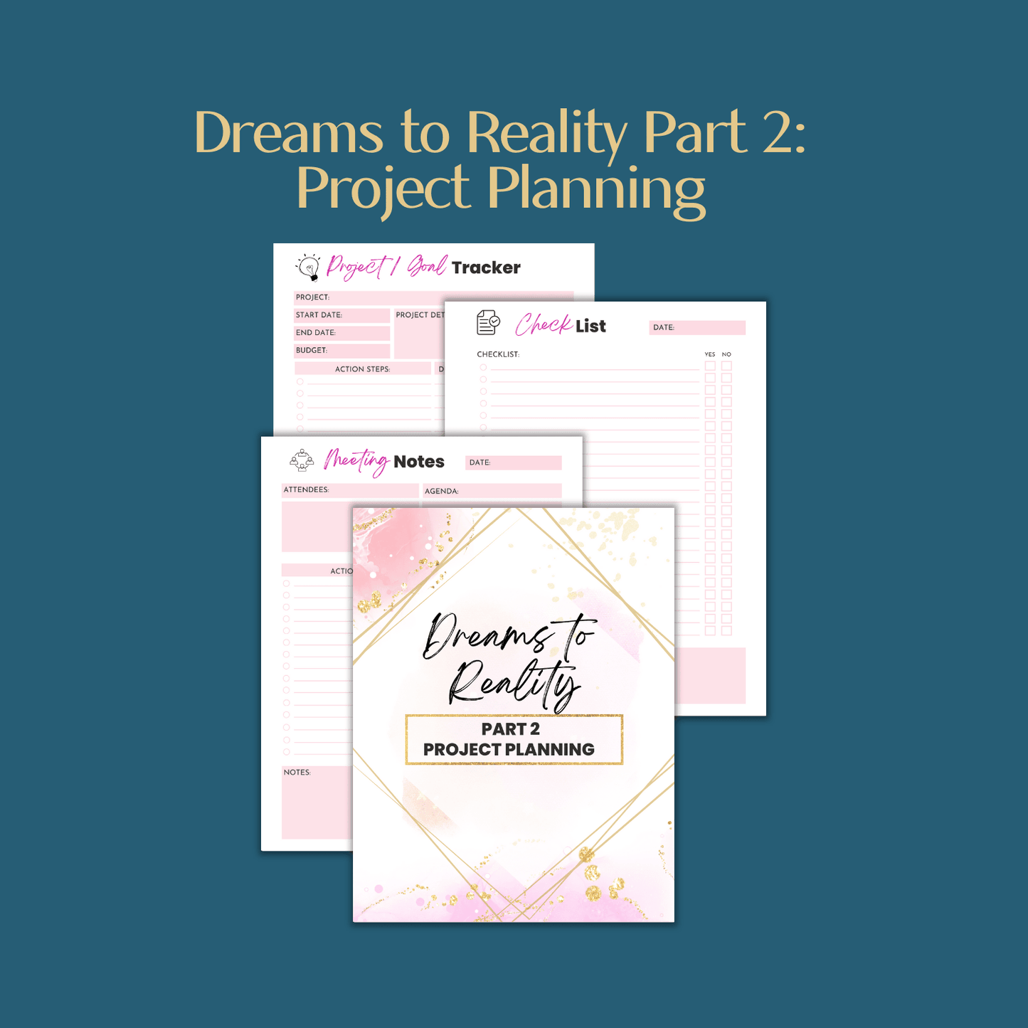 Mockup-of-the-pages-from-Dreams-to-Reality-Part-2_-Project-Planning-by-Patty-Rose-Polka-Dot-Patty-Shop